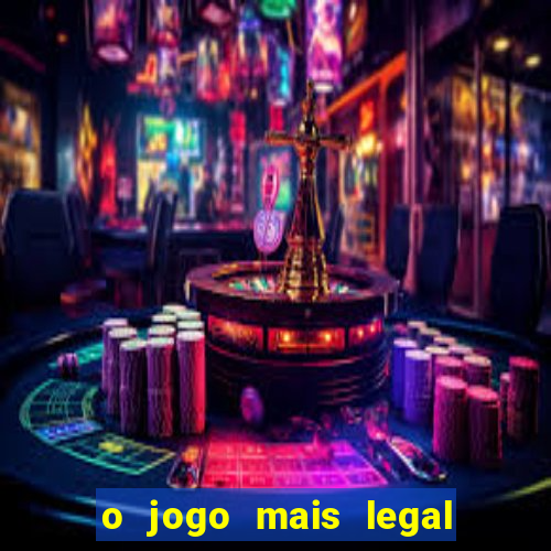 o jogo mais legal do mundo para celular